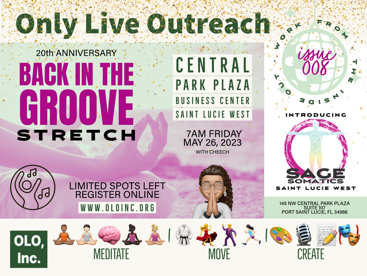 OLO #008 — Yoga This Friday, May 26th, Get "Back in the Groove" With Cheech!